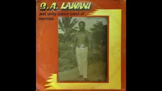 S. A.  Lawani And Unity Dance Band Of Warrake - S A  Sada
