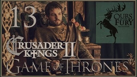 Crusader kings II, GoT multiplayer - Renly Baratheon #13