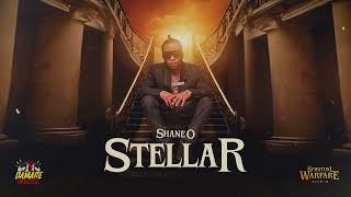 Shane O - Stellar (Spiritual Warfare Riddim) Official Audio