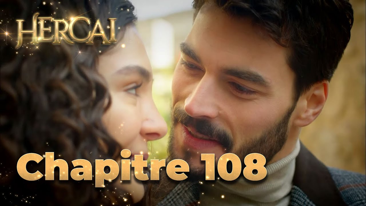 Hercai | Chapitre 108 - YouTube