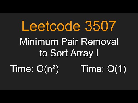 Minimum Pair Removal to Sort Array I - Leetcode 3507 - Python