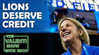 Lions Ownership Deserves Credit | The Valenti Show with Rico