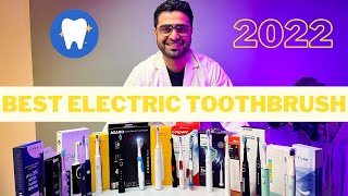 Best ELECTRIC Toothbrush Guide 2022 by a Dentist