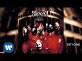 Slipknot  eeyore audio