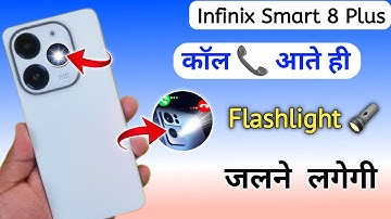 Infinix smart 8 plus notification light on/off kaise karen,incoming call flashlight setting Infinix