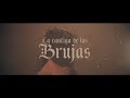 Miniature de la vidéo de la chanson La Cantiga De Las Brujas