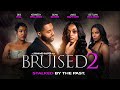 Bruised 2 | Stalked by the Past | Official Trailer | Now Streaming! [4K]