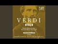 Miniature de la vidéo de la chanson Otello: Act Ii. "Dove Guardi Splendono"