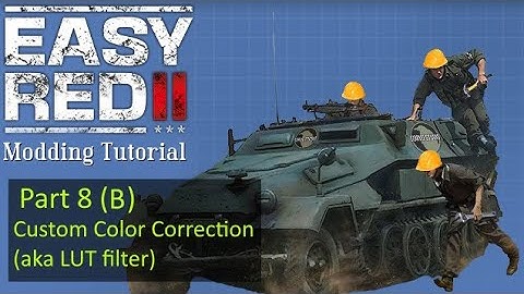 Color Correction - ER2 Modding SDK Tutorial