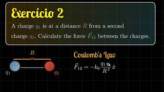 Consider two charges separated by a distance R. What is the force between them