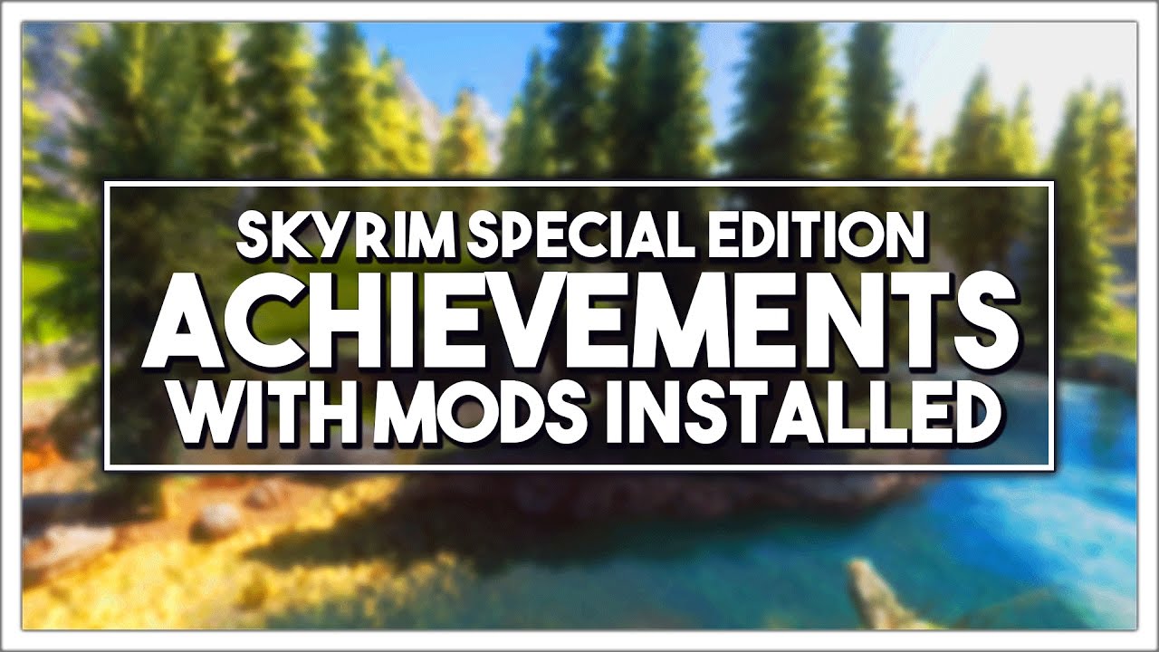 skyrim special edition achievements enabler