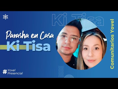 #KiTisa - Parasha en Casa