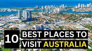10 Best Places To Visit In Australia | Best Places To Visit - World Travel Diary