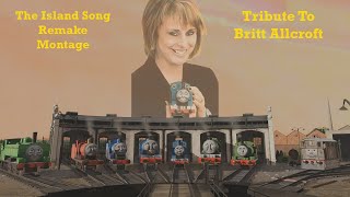 The Island Song Remake Montage Tribute To Britt Allcroft