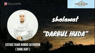 KANG AJAY // DARBUL HUDA
