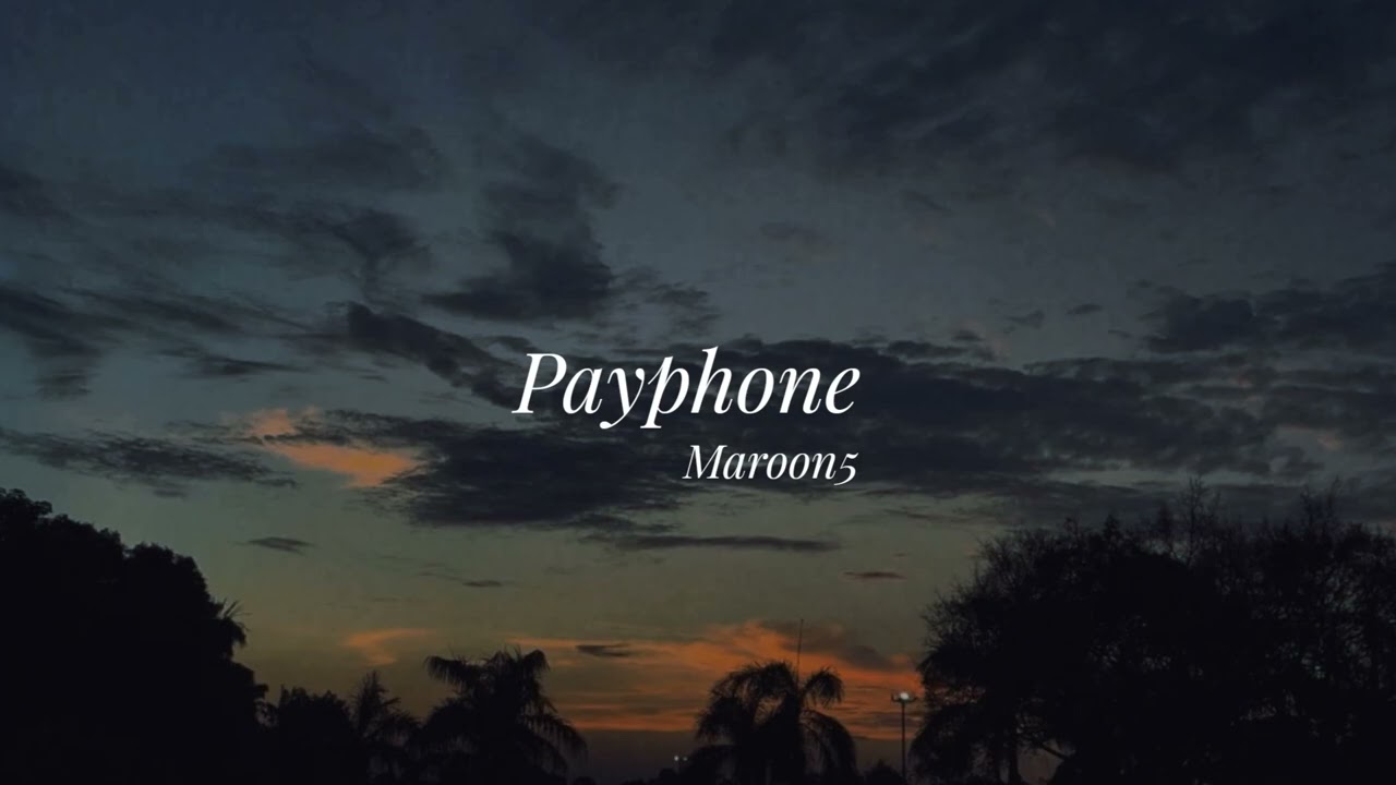 Payphone - Maroon 5 (speed up & reverb)