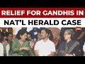 National Herald Case: Relief for Gandhis as Court Terms ED Probe Without FIR 'Illegal' | India Today