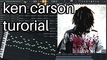 how to make BEATS for KEN CARSON for MORE CHAOS  | FL STUDIO TUTORIAL 2025