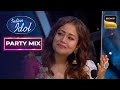 ‘Bachna Ae Haseeno’ गाकर इस Duo के साथ-साथ Neha ने किया Rock | Indian Idol 12 | Party Mix