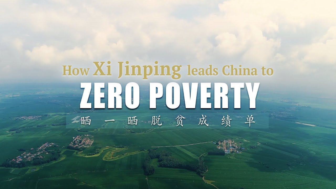 How Xi Jinping leads China to zero poverty