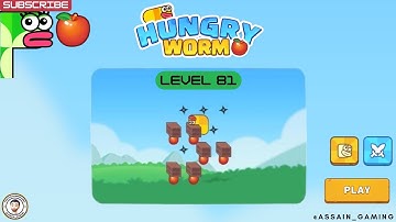 Hungry Worm Level 81