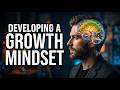 Developing a Growth Mindset to Unlock Your Potential