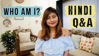 WHO AM I? My Education, Work Experience, Job, YouTube Career and More! Hindi Q&A | Kritika Goel