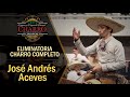 Jose Andrés Aceves El Chiringas - ELIMINATORIA charro completo - Congreso Zacatecas 2018