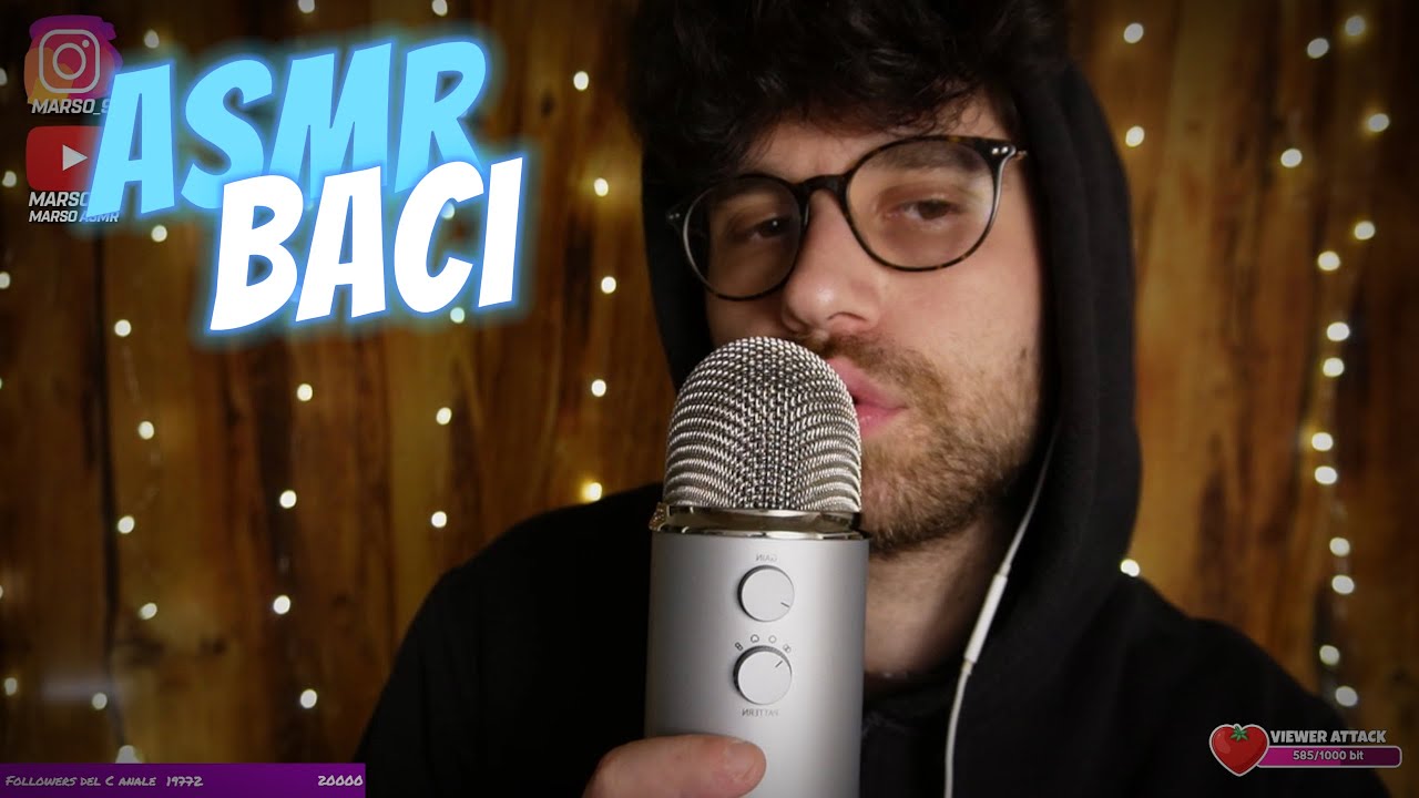 BACI ASMR PER FARMI PERDONARE