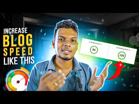 Increase Blog Speed in 3 Simple Steps for Higher Ranking 🔥