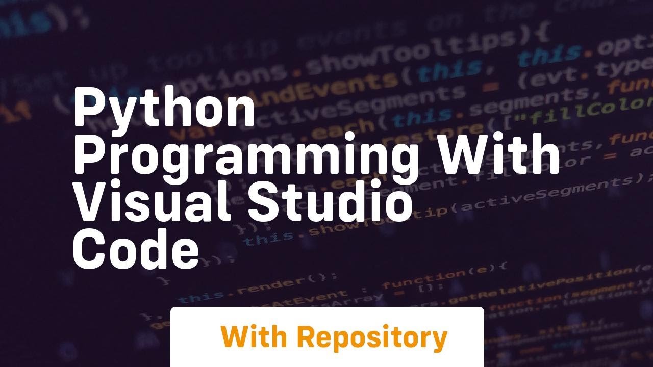python programming with visual studio code - YouTube