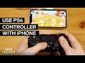 How To Connect A PS4 Controller To iPhone