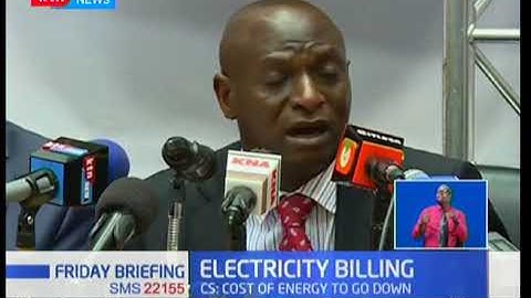 CS Charles Keter directs Kenya Power to revise tariffs; hints at energy cost to go down
