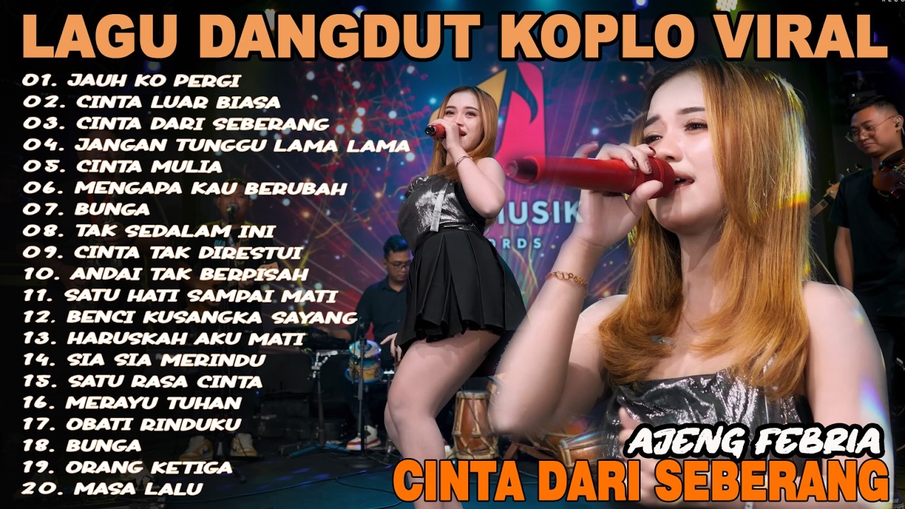 JAUH KO PERGI, CINTA LUAR BIASA - FULL ALBUM LAGU DANGDUT KOPLO VIRAL TERBARU