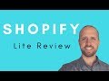 Shopify Lite Review: The Old Plan That Became Shopify Starter for $5 a Month