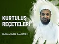 Kurtuluş Reçeteleri - Abdülmetin BALKANLIOĞLU