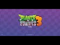 Plants vs Zombie 3 level 1-16