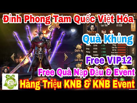 Video Đỉnh Phong 3D Việt Hóa | Free VIP12 + Hàng Triệu KNB &... - youtube