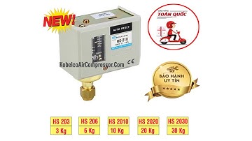 Rơ Le Áp Suất Máy Nén Khí - Công tắc áp suất Autosigma HS203 HS206 HS210 HS220 HS230