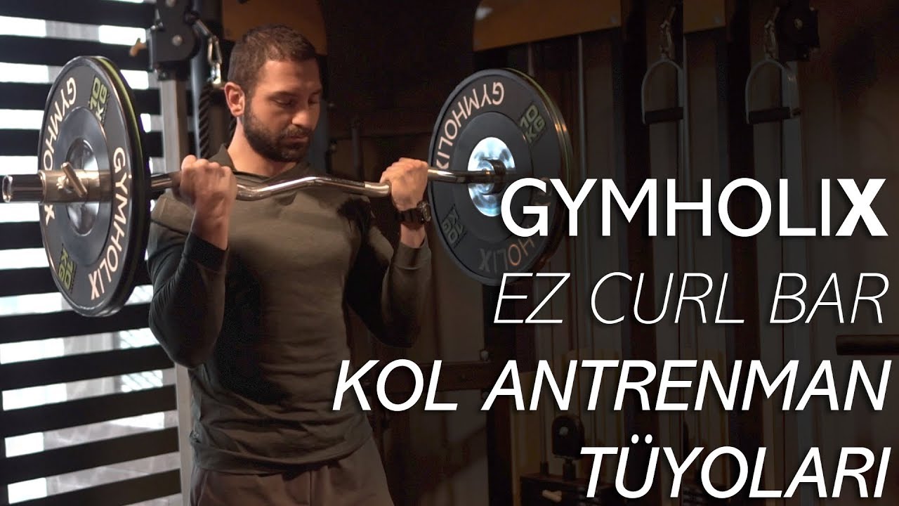 Gymholix Olimpik EZ Curl Bar Kol Antrenman Tüyoları (Kerim Savaş Sarı