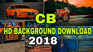 Best CB background photo Picsart Background photo PNG Photo Download For Android app 2018 screenshot 5