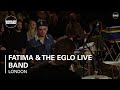 Fatima  the eglo live band boiler room london live set