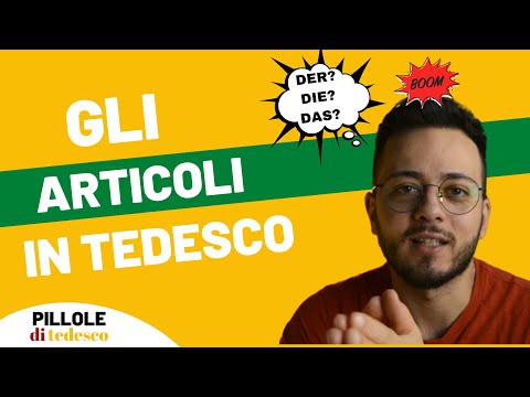 Video: Come trovo articoli in tedesco?