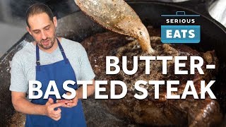 How To Butter-Baste A Steak Serious Eats