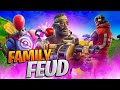 FORTNITE FAMILY FEUD - Me Vs. My Family In A CUSTOM Solo Match!