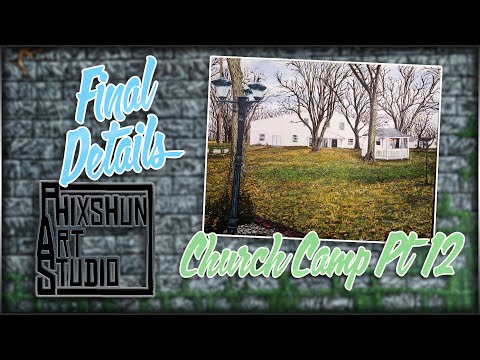 Church Camp Pt 12 - Final Details | Phixshun Art Studio | Acrylic Painting