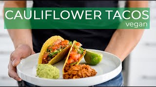 Vegan Hard Tacos Recipe With Cauliflower Pico De Gallo