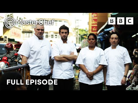 Thailand Time Out In Masterchef Uk | S08 E11 | Full Episode | Masterchef Uk