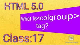 what is colgroup tag html 5 tag tutorial in urdu-class:17