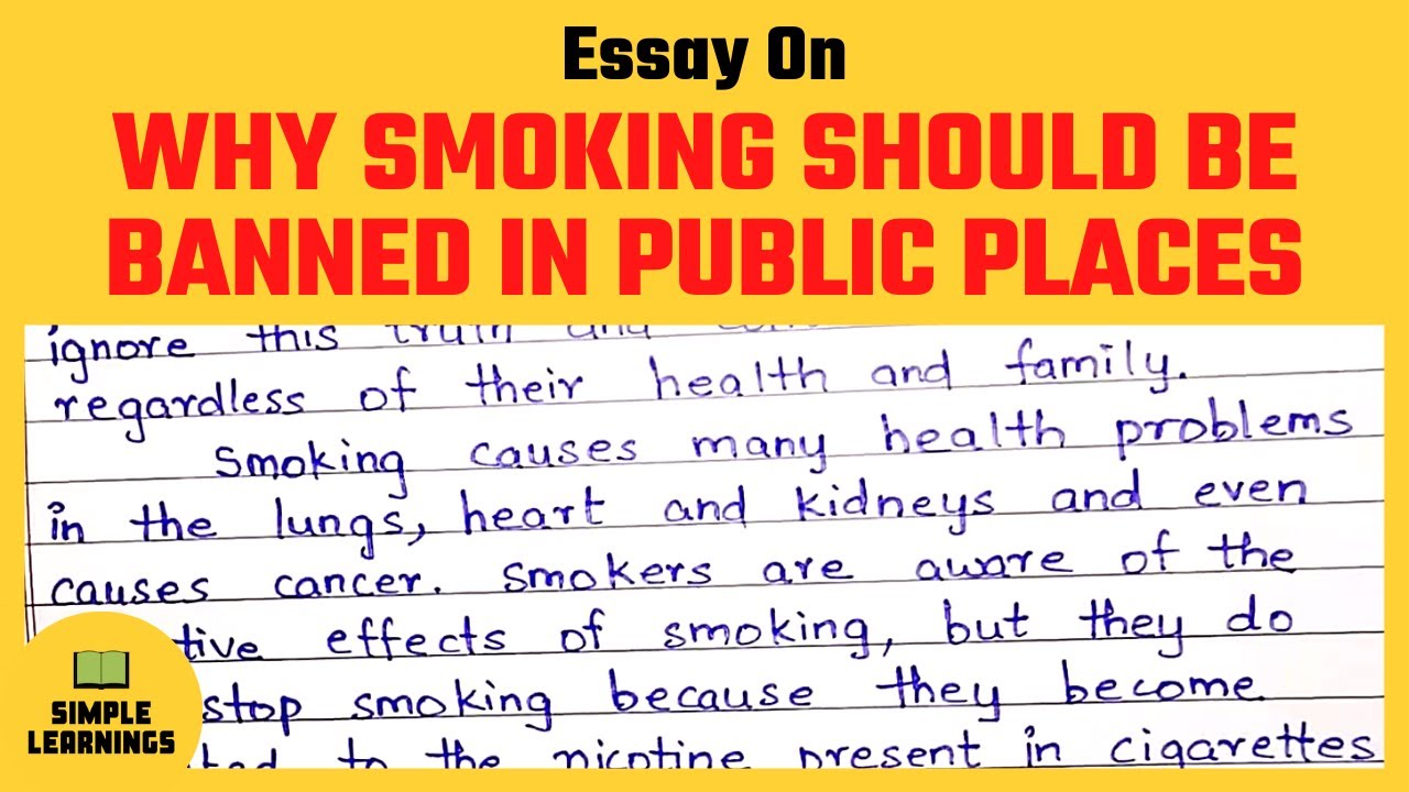 smoking cigarettes should be illegal essay